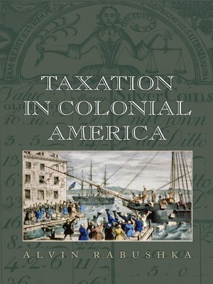 cover image of Taxation in Colonial America